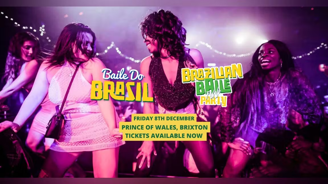 Baile Do Brasil – Brazilian Baile Funk Party – POW